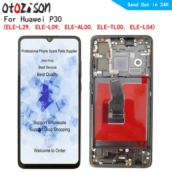 P30 OLED-дисплей Для Huawei P30 LCD С рамкой ELE-L29/L09/AL00/TL00/L04 Замена сенсорного Дигитайзера ЖК-экрана В Сборе